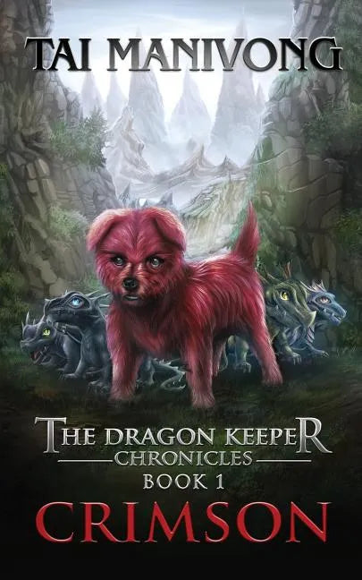 Crimson: The Dragon Keeper Chronicles - Paperback