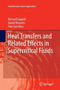 Heat Transfers and Related Effects in Supercritical Fluids - Paperback