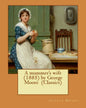 A mummer's wife (1885) by George Moore (Classics) - Paperback