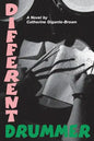 Different Drummer - Paperback