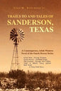 Trails to and Tales of Sanderson, Texas - Paperback
