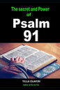The Secret and Power Of Psalm 91 - Paperback