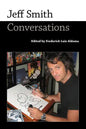 Jeff Smith: Conversations - Hardcover