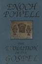 The Evolution of the Gospel: A New Translation of the First Gospel with Commentary and Introductory Essay - Paperback