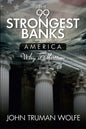 The 99 Strongest Banks in America - Paperback