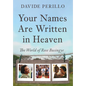 Your Names Are Written in Heaven: The World of Rose Busingye - Hardcover