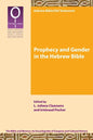 Prophecy and Gender in the Hebrew Bible - Paperback