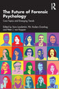 The Future of Forensic Psychology: Core Topics and Emerging Trends - Paperback