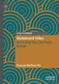 Skateboard Video: Archiving the City from Below - Paperback