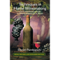 Techniques in Home Winemaking: The Comprehensive Guide to Making Château-Style Wines - Paperback