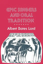 Epic Singers and Oral Tradition - Paperback