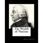 The Wealth of Nations - Paperback