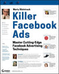 Killer Facebook Ads: Master Cutting-Edge Facebook Advertising Techniques - Paperback