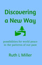 Discovering A New Way - Paperback