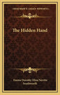 The Hidden Hand - Hardcover
