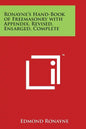 Ronayne's Hand-Book of Freemasonry with Appendix, Revised, Enlarged, Complete - Paperback