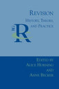Revision: History, Theory, and Practice - Paperback