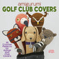 Amigurumi Golf Club Covers: 25 Crochet Patterns for Animal Golf Club Covers - Paperback