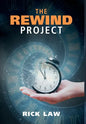 The Rewind Project - Hardcover