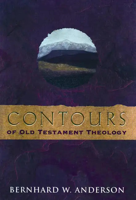 Contours of Old Testament Theology - Paperback