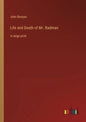 Life and Death of Mr. Badman: in large print - Paperback