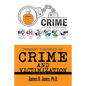 Primary Theories of Crime and Victimization: Third Edition - Paperback