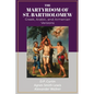 The Martyrdom of Bartholomew: Greek, Arabic, and Armenian Versions - Paperback