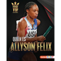 Quién Es Allyson Felix (Meet Allyson Felix): Superestrella del Atletismo (Track-And-Field Superstar) - Library Binding