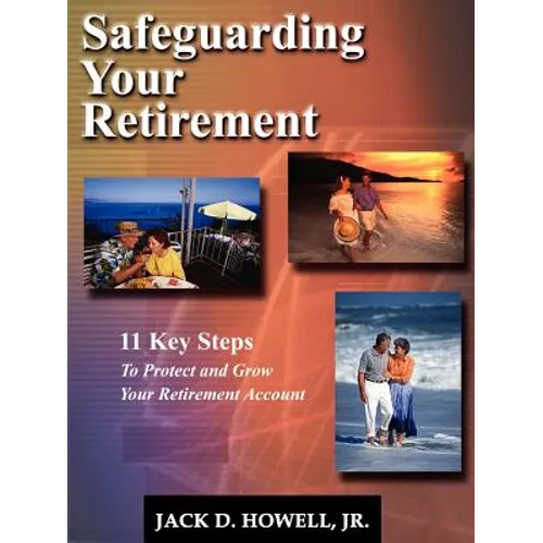 Safeguarding Your Retirement - Paperback