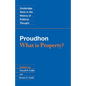 Proudhon: What Is Property? - Paperback