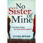 No Sister of Mine - Paperback
