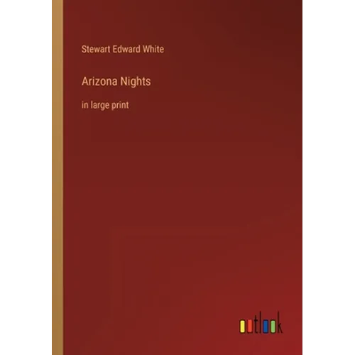 Arizona Nights: in large print - Paperback