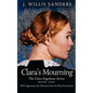 Clara's Mourning - Paperback