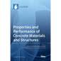 Properties and Performance of Concrete Materials and Structures - Hardcover