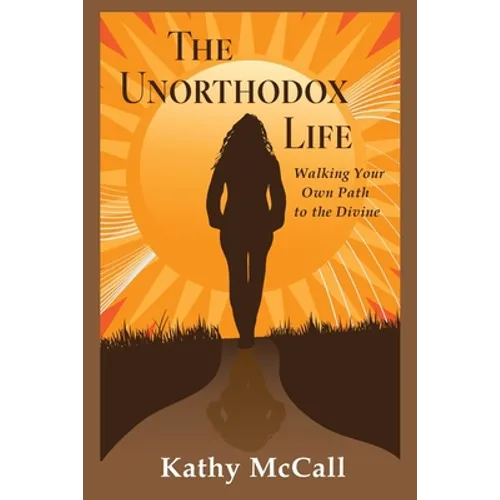 The Unorthodox Life - Paperback