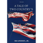 A Tale of Two Country's - Paperback