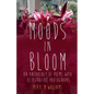 Moods in Bloom - Paperback