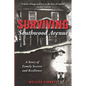Surviving Southwood Avenue: A Story of Family Secrets and Resilience - Paperback