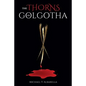The Thorns of Golgotha - Paperback