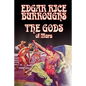 The Gods of Mars by Edgar Rice Burroughs, Science Fiction, Adventure - Paperback