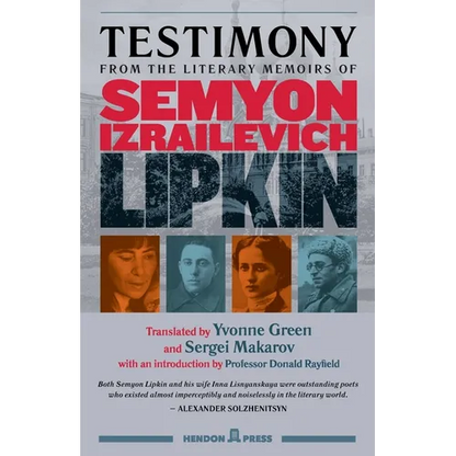 Testimony: from the literary memoirs of Semyon Izrailevich Lipkin - Paperback