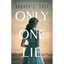 Only One Lie - Paperback