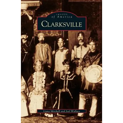 Clarksville - Hardcover