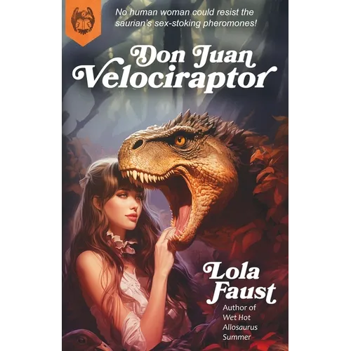 Don Juan Velociraptor - Paperback