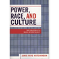 Power, Race, and Culture: The Evolution of a Black Anthropologist - Paperback