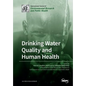 Drinking Water Quality and Human Health - Paperback