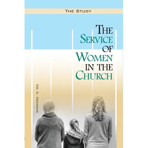 The Service of Women in the Church - Paperback
