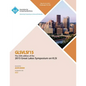 GLSVLSI 15 2015 Great Lakes Symposium on VLSI - Paperback