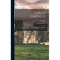 Faclair Gaidhlig: A Gaelic Dictionary, Specially Designed for Beginners; Volume 1 - Hardcover