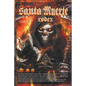 Santa Muerte Codex - Paperback